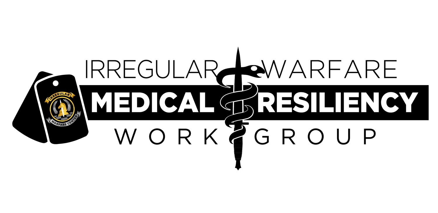The Irregular Warfare Center (IWC) Releases IW Medical Resiliency Workgroup Conference Report