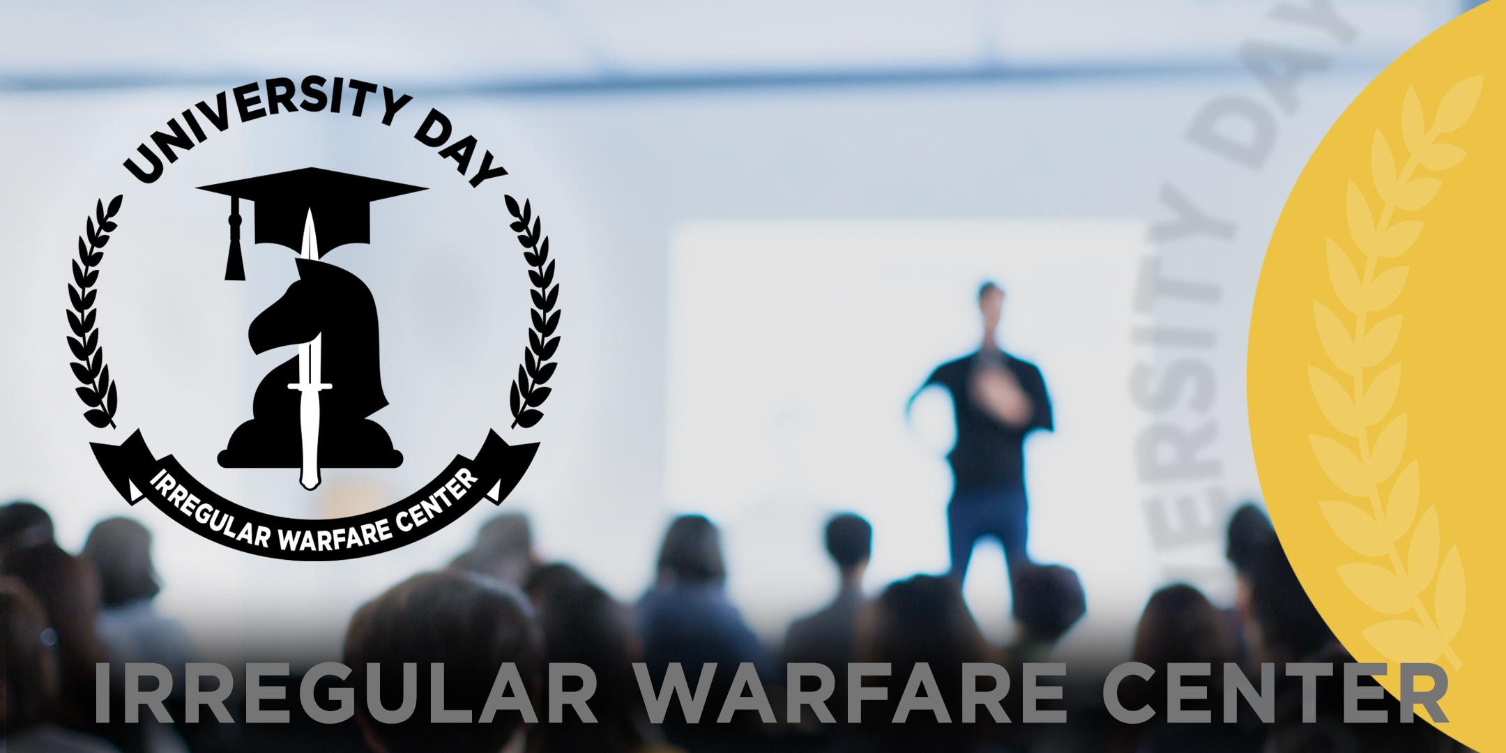 The Defense Security Cooperation University and the Irregular Warfare Center To Host University Days Event